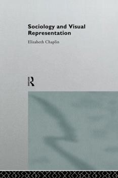 Hardcover Sociology and Visual Representation Book