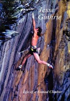 Hardcover Life of a Nomad Climber Book