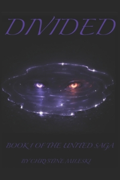 Paperback Divided: Book 1 of United Saga Book