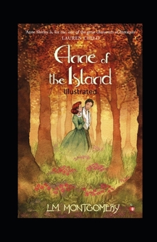 Paperback Anne of the Island Illustrated Book