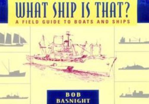 Paperback What Ship Is That? Book