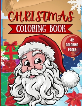 Paperback Christmas Coloring Book for Kids: 42 Christmas Coloring Pages for Kids Book