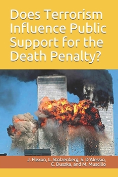 Paperback Does Terrorism Influence Public Support for the Death Penalty? Book