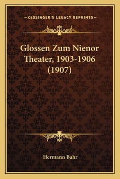 Paperback Glossen Zum Nienor Theater, 1903-1906 (1907) [German] Book