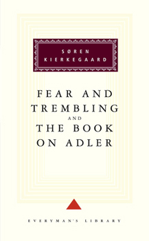 Fear and Trembling/The Book on Adler