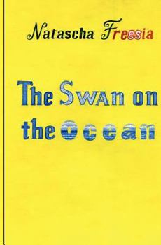 Paperback The Swan on the Ocean Book