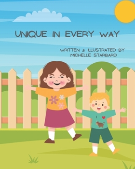 Paperback Unique In Every Way Book