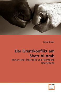 Paperback Der Grenzkonflikt am Shatt Al-Arab [German] Book