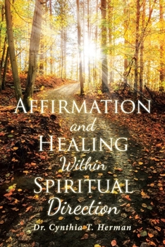 Paperback Affirmation and Healing Within Spiritual Direction Book