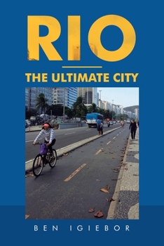Paperback Rio - the Ultimate City Book