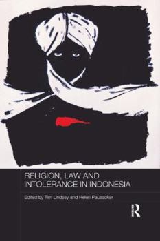 Paperback Religion, Law and Intolerance in Indonesia Book