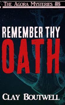 Paperback Remember Thy Oath: A 19th Century Historical Murder Mystery Book