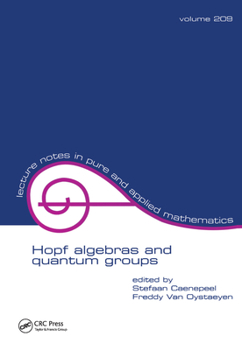 Hardcover Hopf Algebras and Quantum Groups Book