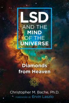Paperback LSD and the Mind of the Universe: Diamonds from Heaven Book