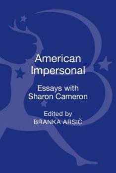 Hardcover American Impersonal: Essays with Sharon Cameron Book