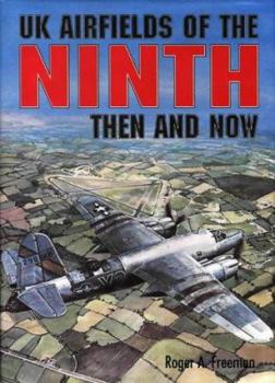 Hardcover UK Airfields of the Ninth Then and Now Book