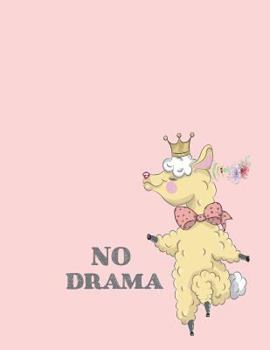 No drama: Queen llama on pink cover and Dot Graph Line Sketch pages, Extra large (8.5 x 11) inches, 110 pages, White paper, Sketch, Draw and Paint