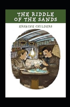 The Riddle of the Sands Illustrated