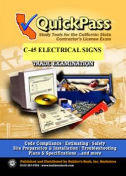 Perfect Paperback QuickPass Study Tools for the C-45 Electrical Sign License Examination Book