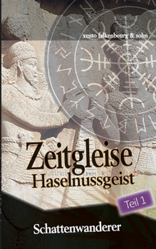 Paperback Schattenwanderer: Haselnussgeist [German] Book