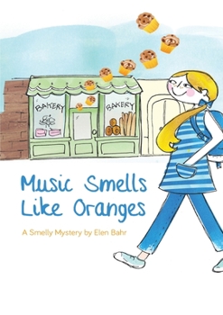 Paperback Music Smells Like Oranges Book