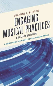 Hardcover Engaging Musical Practices: A Sourcebook for Middle School General Music Book