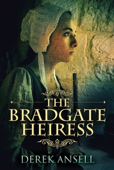 Paperback The Bradgate Heiress [Large Print] Book