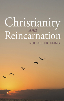 Paperback Christianity and Reincarnation Book