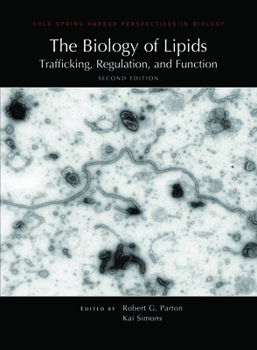 Hardcover The Biology of Lipids: Trafficking, Regulation, and Function, Second Edition Book