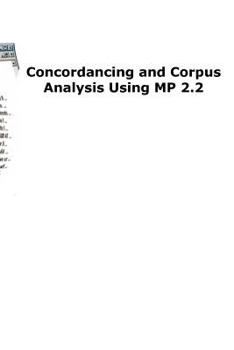 Paperback Concordancing and Corpus Analysis Using Mp2.2 Book