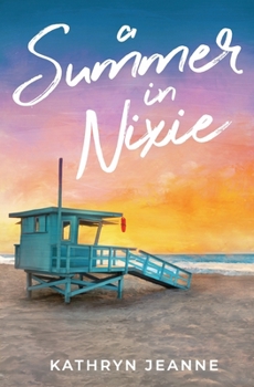 Paperback A Summer in Nixie Book