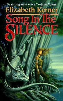 Mass Market Paperback Song in the Silence: The Tale of Lanen Kaelar Book