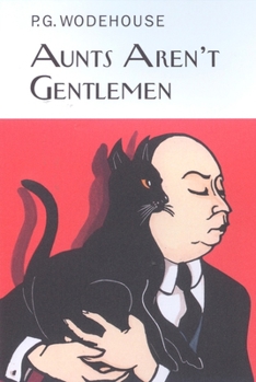 Hardcover Aunt's Aren't Gentlemen Book