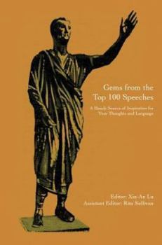 Paperback Gems from the Top 100 Speeches: A Handy Source of Inspiration for Your Thoughts and Language Book