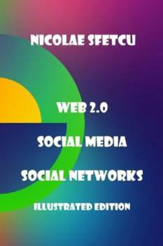Paperback Web 2.0 / Social Media / Social Networks: Illustrated Edition Book