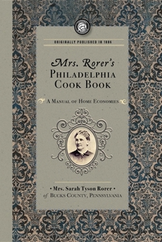 Paperback Mrs. Rorer's Philadelphia Cook Book