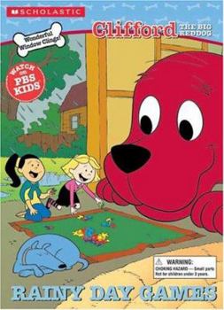Rainy Day Games - Book  of the Clifford the Big Red Dog