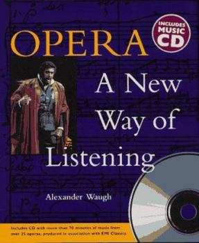Hardcover Opera: A New Way of Listening Book