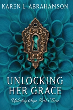 Paperback Unlocking Her Grace Book