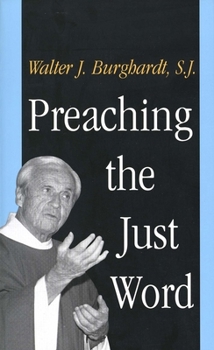 Paperback Preaching the Just Word Book