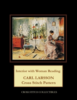 Interior with Woman Reading: Carl Larsson Cross Stitch Collectibles
