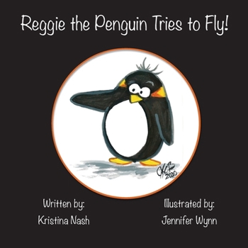 Paperback Reggie the Penguin Tries to Fly! Book