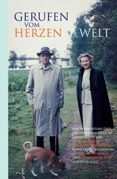 Gerufen Vom Herzen Der Welt
