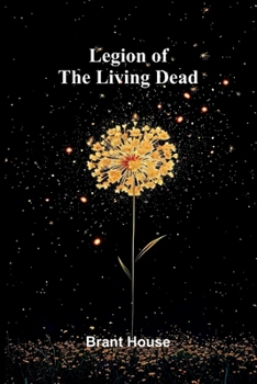 Paperback Legion of the Living Dead Book