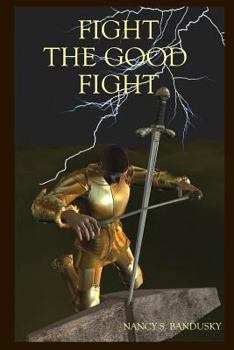 Paperback Fight the Good Fight Book