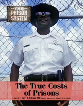 The True Costs of Prisons - Book  of the Prison System