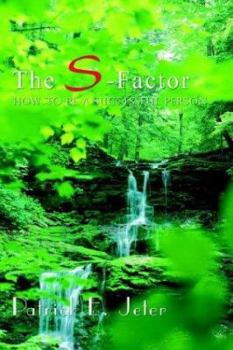 Paperback The S-Factor: How To Be A Successful Person Book