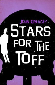 Stars for the Toff - Book #51 of the Toff