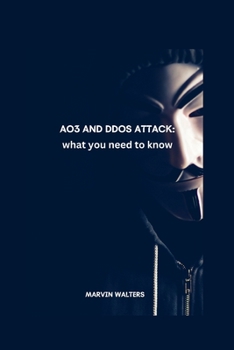 Paperback AO3 and DDoS Attack: what you need to know Book