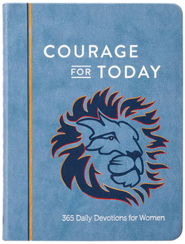 Imitation Leather Courage for Today: 365 Daily Devotions for Women Book